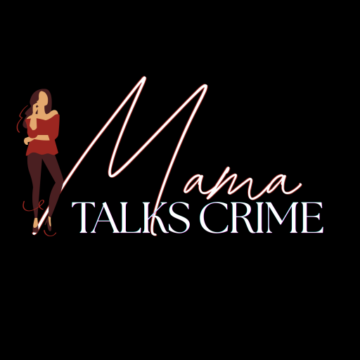 Mama Talks Crime